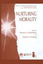 Nurturing Morality