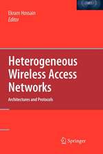 Heterogeneous Wireless Access Networks: Architectures and Protocols