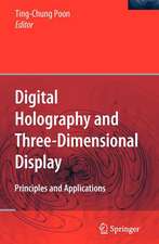 Digital Holography and Three-Dimensional Display: Principles and Applications