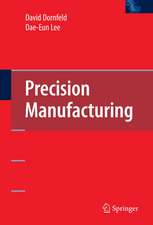 Precision Manufacturing