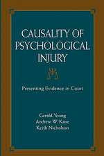 Causality of Psychological Injury: Presenting Evidence in Court