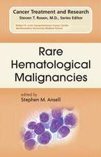 Rare Hematological Malignancies