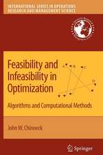 Feasibility and Infeasibility in Optimization:: Algorithms and Computational Methods