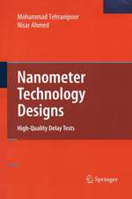 Nanometer Technology Designs: High-Quality Delay Tests