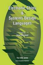 Electronic Chips & Systems Design Languages