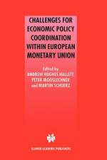 Challenges for Economic Policy Coordination within European Monetary Union