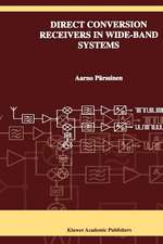 Direct Conversion Receivers in Wide-Band Systems