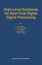 High-Level Synthesis for Real-Time Digital Signal Processing