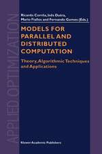 Models for Parallel and Distributed Computation: Theory, Algorithmic Techniques and Applications