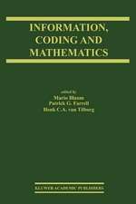 Information, Coding and Mathematics: Proceedings of Workshop honoring Prof. Bob McEliece on his 60th birthday