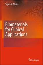 Biomaterials for Clinical Applications