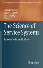 The Science of Service Systems