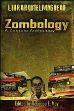 Zombology: A Zombie Anthology