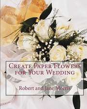 Create Paper Flowers for Your Wedding: Rethinking Relativity