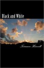 Black and White: An Account of the Root Cause and His Impact on the Universe