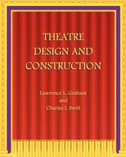 Theatre Design and Construction