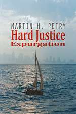 Hard Justice: Expurgation