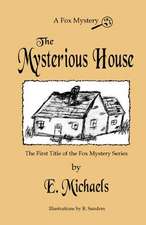 The Mysterious House