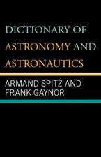 Dictionary of Astronomy and Astronautics