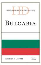 Historical Dictionary of Bulgaria