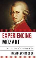 Experiencing Mozart