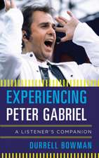 Experiencing Peter Gabriel