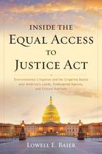 Inside the Equal Access to Justice ACT