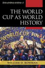 World Cup as World History