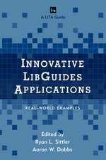 Innovative Libguides Applications