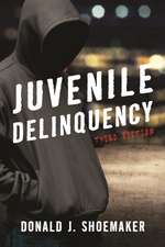 Juvenile Delinquency