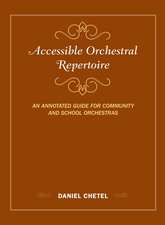 ACCESSIBLE ORCHESTRAL REPERTOICB