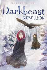 Darkbeast Rebellion