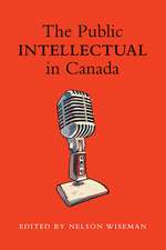 The Public Intellectual in Canada