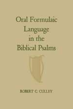 Oral Formulaic Language in the Biblical Psalms