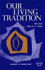 Our Living Tradition: First Series