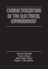 Characterization of the Electrical Environment