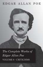 The Complete Works of Edgar Allan Poe; Tales 8