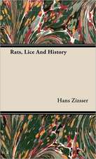 Rats, Lice and History