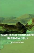 Alarms and Excursions in Arabia (1931)