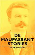 de Maupassant Stories