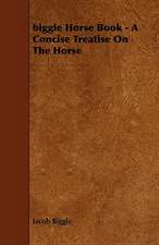 Biggle Horse Book