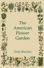 The American Flower Garden