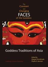 The Constant and Changing Faces of the Goddess