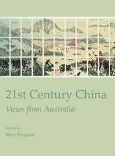 21st Century China: Views from Australia