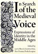 In Search of the Medieval Voice