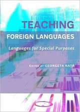 Teaching Foreign Languages: Languages for Special Purposes