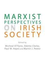 Marxist Perspectives on Irish Society