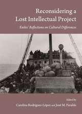 Reconsidering a Lost Intellectual Project: Exilesa Reflections on Cultural Differences