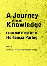 A Journey Through Knowledge: Festschrift in Honour of Hortensia Pa[rlog