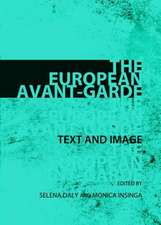 The European Avant-Garde: Text and Image